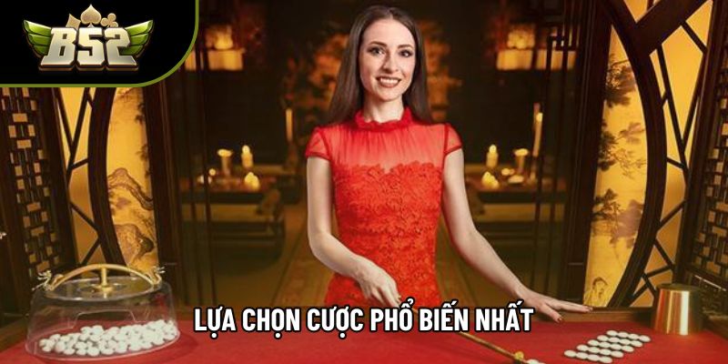 Lựa chọn cược phổ biến nhất Lựa chọn cược phổ biến nhất